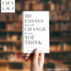 101 Essays That Will Change the Way You Think Book by Brianna Wiest