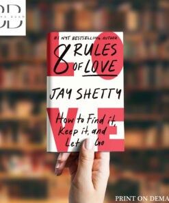8 Rules of Love Book by Jay Shetty
