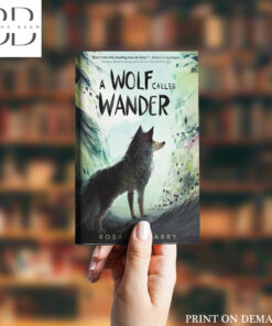 A Wolf Called Wander Book by Rosanne Parry