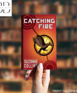 Catching Fire Novel by Suzanne Collins