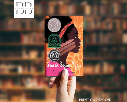 Genesis Begins Again Book by Alicia D. Williams