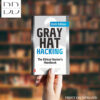 Gray Hat Hacking: The Ethical Hacker's Handbook, Sixth Edition