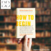 How to Begin Book by Michael Bungay Stanier