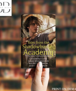 Tales From the Shadowhunter Academy Book by Cassandra Clare