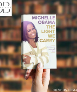 The Light We Carry Book by Michelle Obama