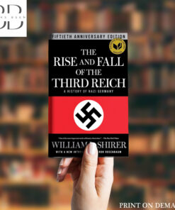 The Rise and Fall of the Third Reich Book by William L. Shirer