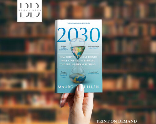 2030 Book by Mauro F. Guillén
