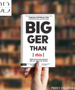 Bigger Than This Book by Fabian Geyrhalter