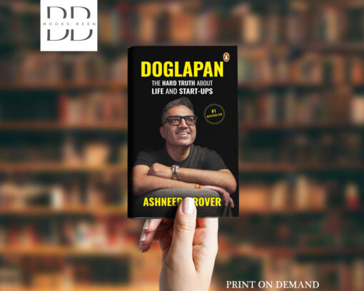Doglapan Book by Ashneer Grover