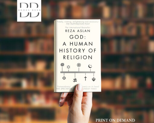 God: A Human History Book by Reza Aslan