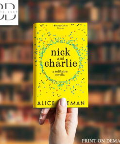 Nick and Charlie Book by Alice Oseman