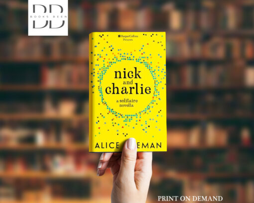 Nick and Charlie Book by Alice Oseman
