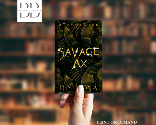 Savage Ax Book by D.N. Hoxa