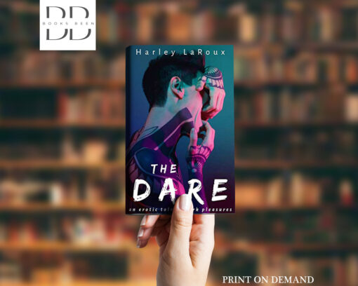 The Dare Book by Harley Laroux