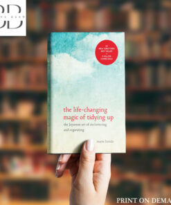 The Life-Changing Magic of Tidying Up Book by Marie Kondo