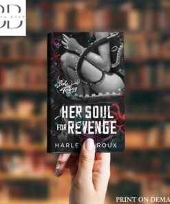 Her Soul for Revenge Book by Harley Laroux