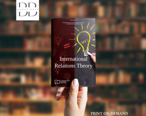 International Relations Theory Book by Christian Scheinpflug and Rosie Walters