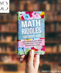 Math Riddles for Smart Kids Book by M. Prefonatine