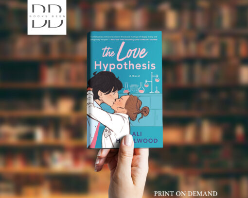The Love Hypothesis Novel by Ali Hazelwood