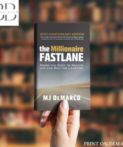 The Millionaire Fastlane Book by M. J. DeMarco