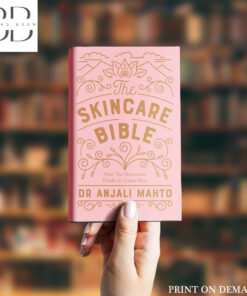 The Skincare Bible Book by Anjali Mahto