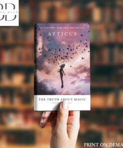The Truth About Magic: Poems Book by Atticus Poetry