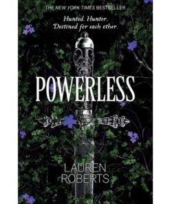 Powerless (The Powerless Trilogy, #1) by Lauren Roberts