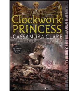 Clockwork Princess (3) by Cassandra Clare (Author)