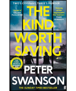 The Kind Worth Saving: A Novel by Peter Swanson (Author)