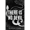 There Is No Devil by Sophie Lark (Author)