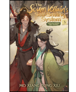 The Scum Villain's Self-Saving System: Ren Zha Fanpai Zijiu Xitong (Novel) Vol. 3  by Mo Xiang Tong Xiu (Author)