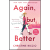 Again, but Better by Christine Riccio (Author)