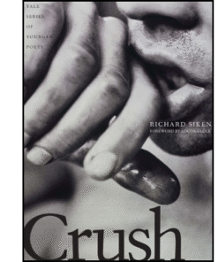 Crush (Volume 99) by Richard Siken (Author)