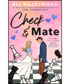 Check & Mate by Ali Hazelwood (Author)
