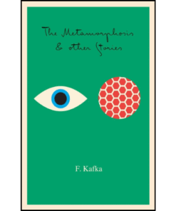 The Metamorphosis: And Other Stories by Franz Kafka (Author)
