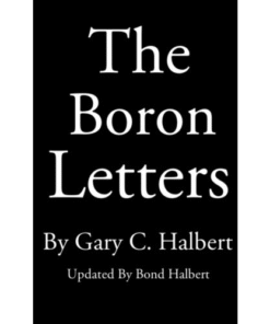 The Boron Letters by Gary C. Halbert (Author)