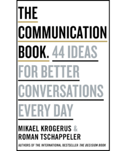 The Communication Book by Roman Tschäppeler Mikael Krogerus (Author)