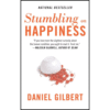 Stumbling on Happiness by Daniel Gilbert (Author)