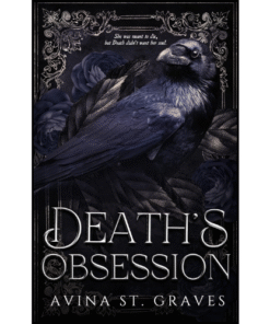 Death's Obsession: A Paranormal Dark Romance by Avina St. Graves (Author)
