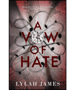 A Vow Of Hate by Lylah James (Author)