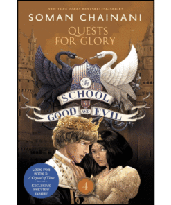 The School for Good and Evil (Quests for Glory) by Soman Chainani (Author)