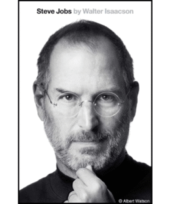 Steve Jobs by Walter Isaacson (Author)