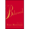 Beloved: Pulitzer Prize Winner by Toni Morrison (Author)