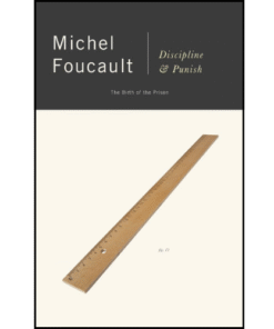 Discipline and Punish by Michel Foucault (Author)