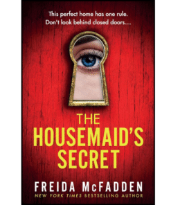 The Housemaid's Secret by Freida McFadden (Author)