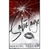 Sabotage: A Dark College Romance by Shantel Tessier (Author)