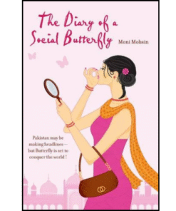 The Diary of a Social Butterfly by Moni Mohsin (Author)