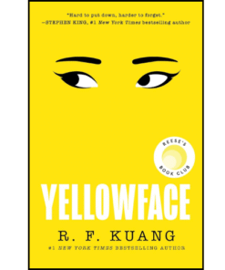Yellowface: A Reese's Book Club Pick by R. F Kuang (Author)
