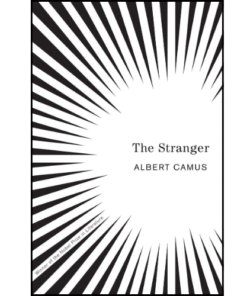The Stranger by Albert Camus (Author)