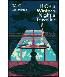 If on a Winter's Night a Traveller by italo-calvino (Author)